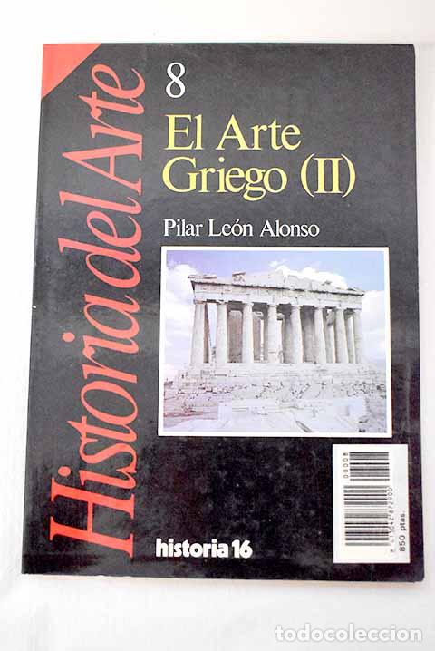 books: El arte griego, Tomo II.- Alonso Le&oacute;n, Pilar