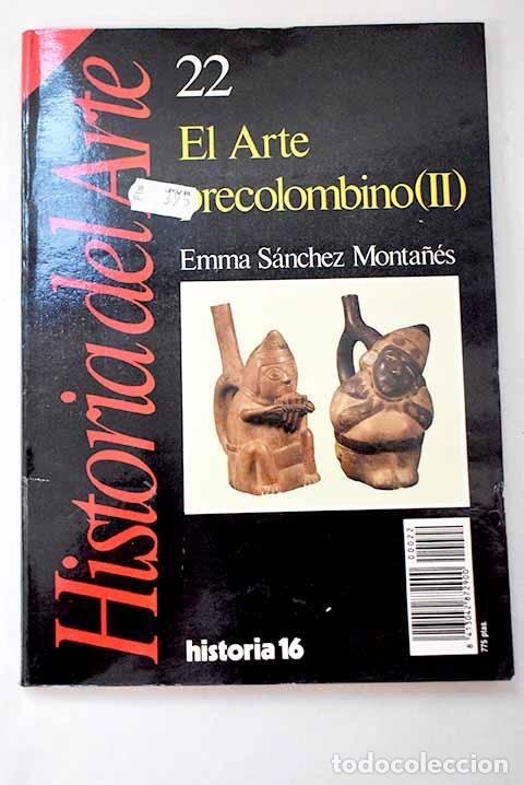 Libros: El arte precolombino, Tomo II.- Ciudad Ruiz, Andr&eacute;s