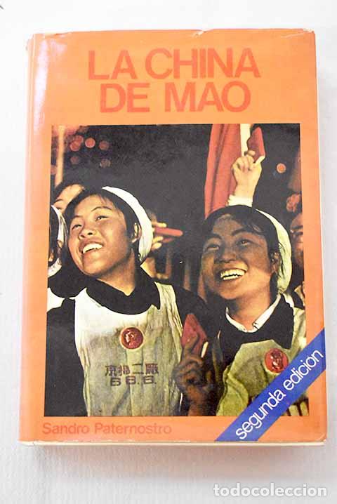 books: La China de Mao: Paternostro, Sandro.- Paternostro, Sandro