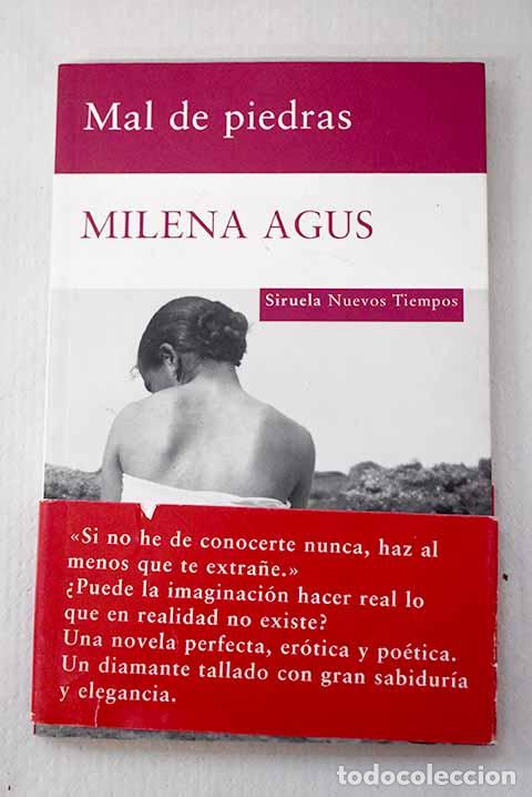 books: Mal de piedras: Agus, Milena.- Agus, Milena