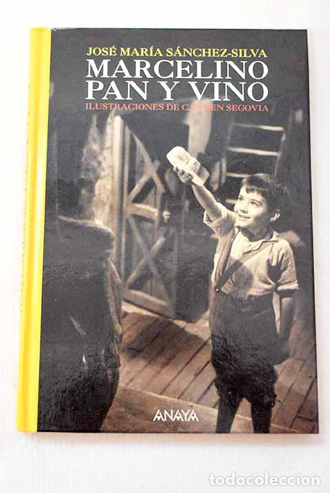 Libros: Marcelino Pan y Vino.- S&aacute;nchez-Silva, Jos&eacute; Mar&iacute;a - Foto 1