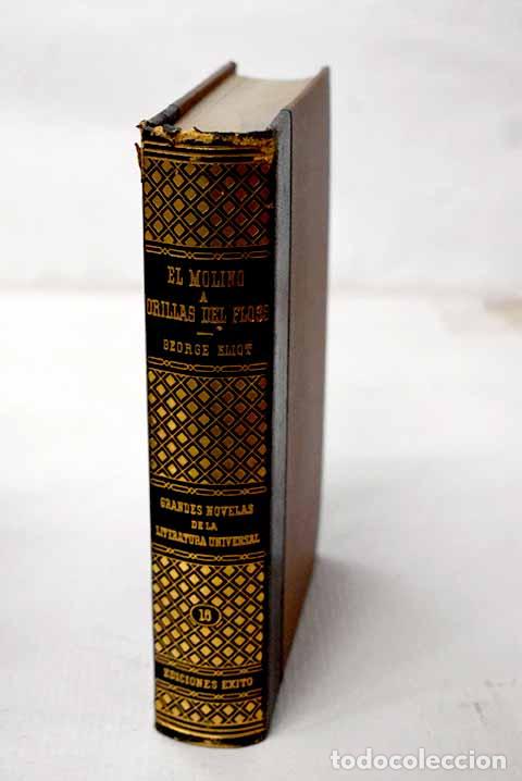 Libros: El molino a orillas del Floss.- Eliot, George