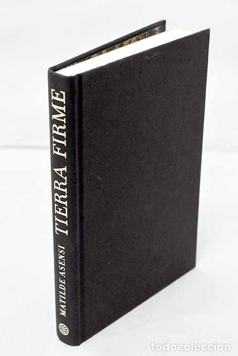 Libros: Tierra firme: Asensi, Matilde.- Asensi, Matilde