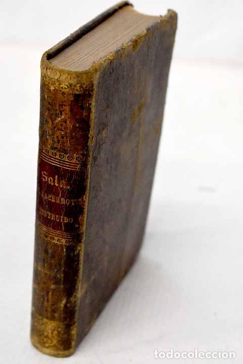 Libros: El sacerdote instruido en las ceremonias de la Misa rezada y cantada.- Sala, Bernardo