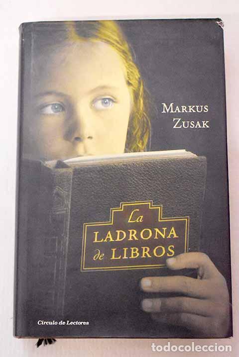 Libros: La ladrona de libros.- Zusak, Markus