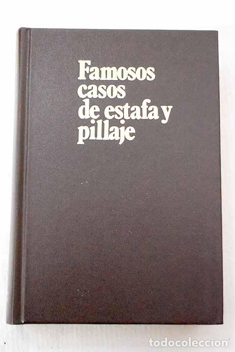 Libros: Famosos casos de estafa y pillaje