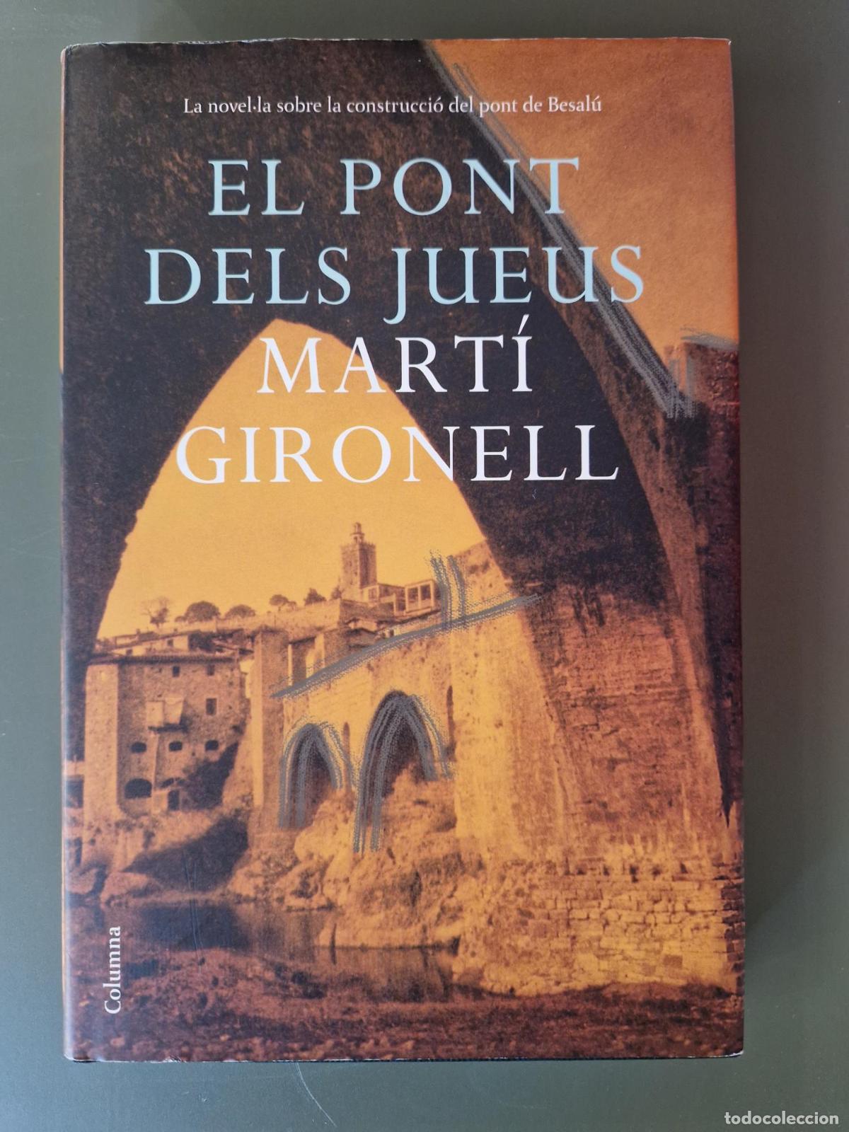 Libros: El pont dels jueus - Mart&iacute; Gironell - Foto 2