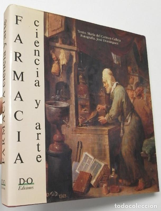 Libros: Farmacia. Ciencia y arte - Mar&iacute;a Del Carmen Calleja, Jos&eacute; Dom&iacute;nguez