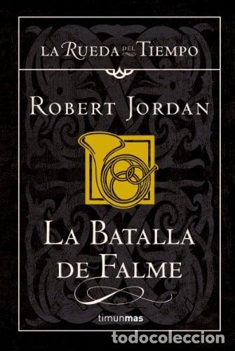Libros: La batalla de Falme - Robert Jordan
