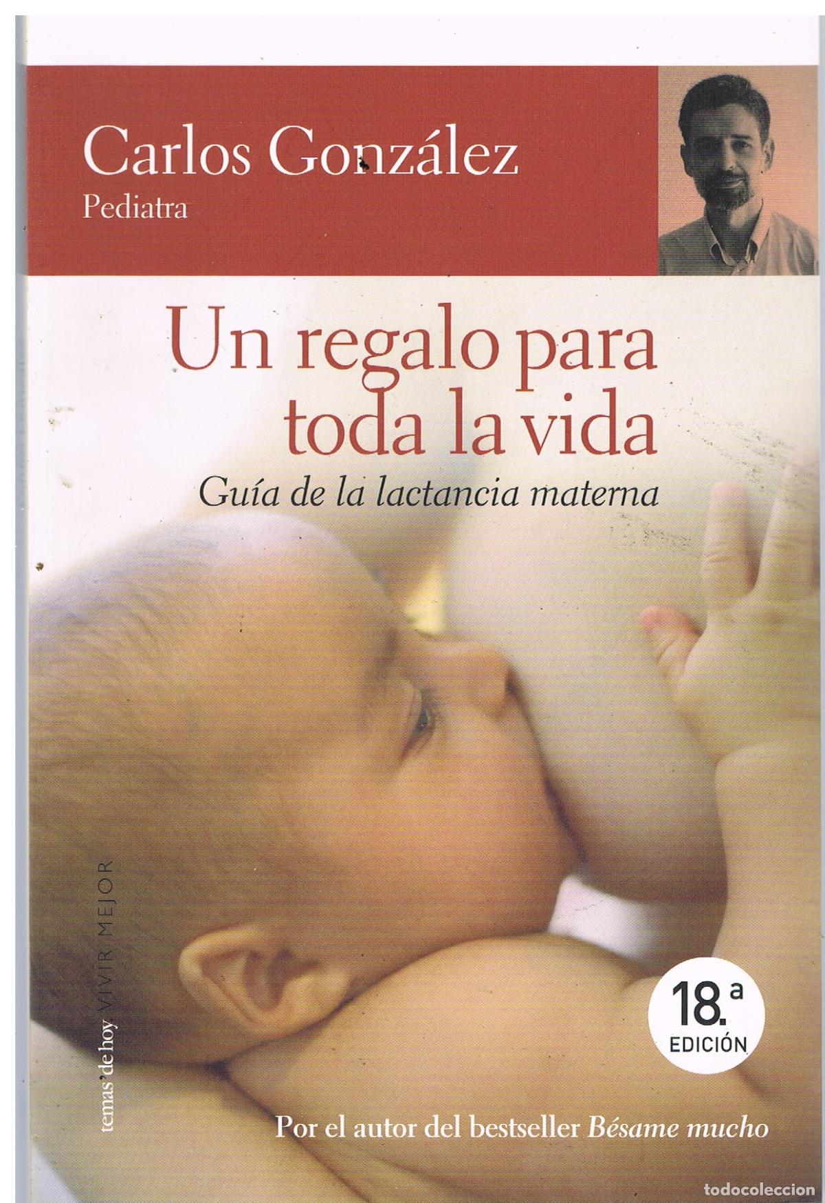 Libros: Un regalo para toda la Vida - Carlos Gonz&aacute;lez