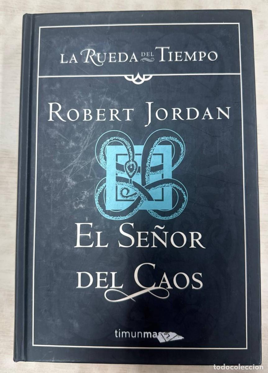 Libros: El se&ntilde;or del caos - Robert Jordan - Foto 1