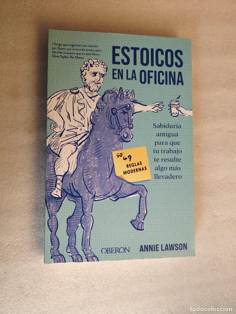 Libros: Estoicos en la oficina - Annie Lawson (Oberon) Estoicismo