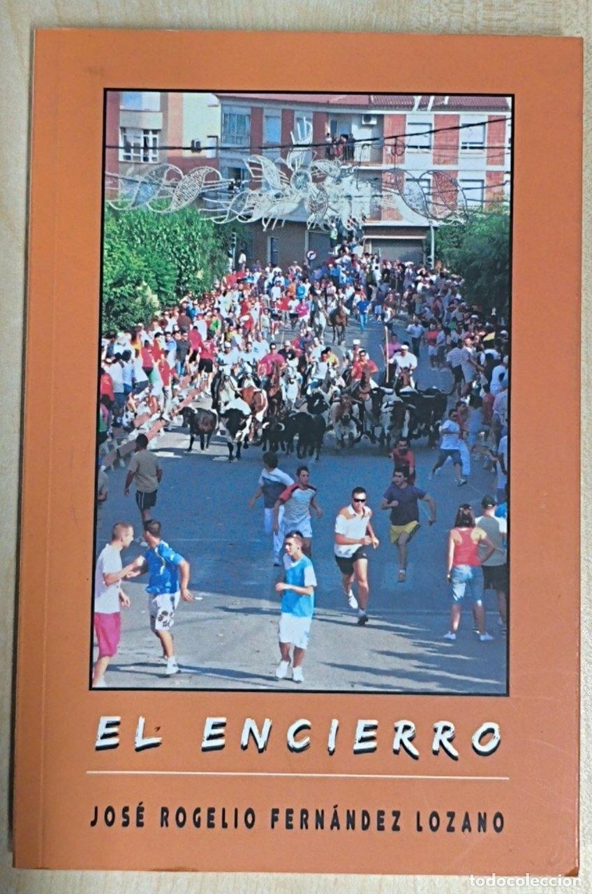 Libros: EL ENCIERRO. Comedia en tres actos de ambiente festivo