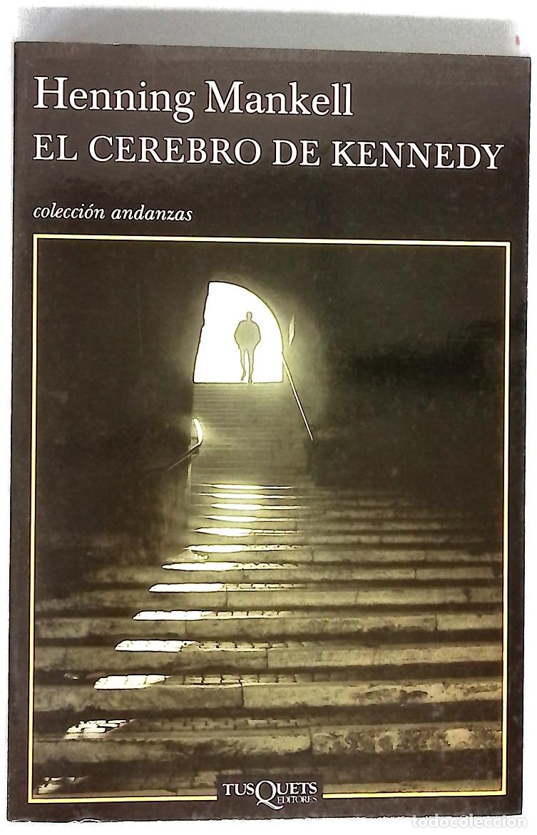 Livres: El cerebro de Kennedy - Mankell, Henning