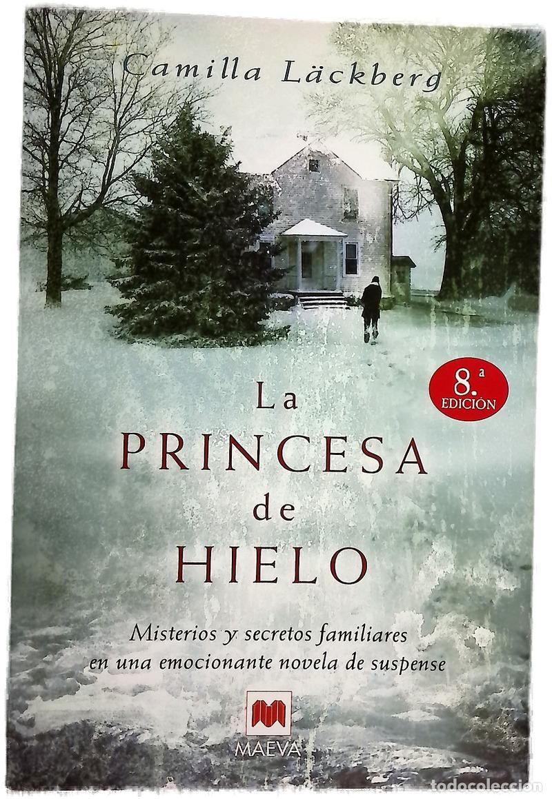 Livres: La princesa de hielo - L&auml;ckberg, Camilla