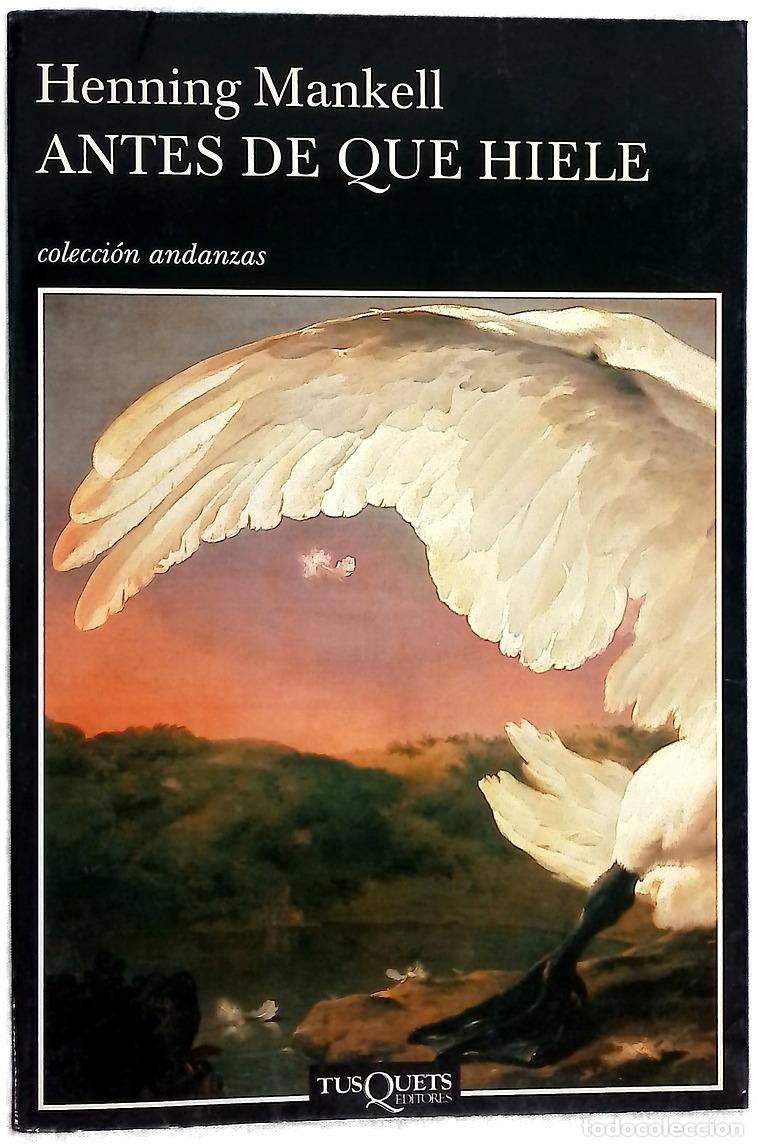 B&uuml;cher: Antes de que hiele - Mankell, Henning