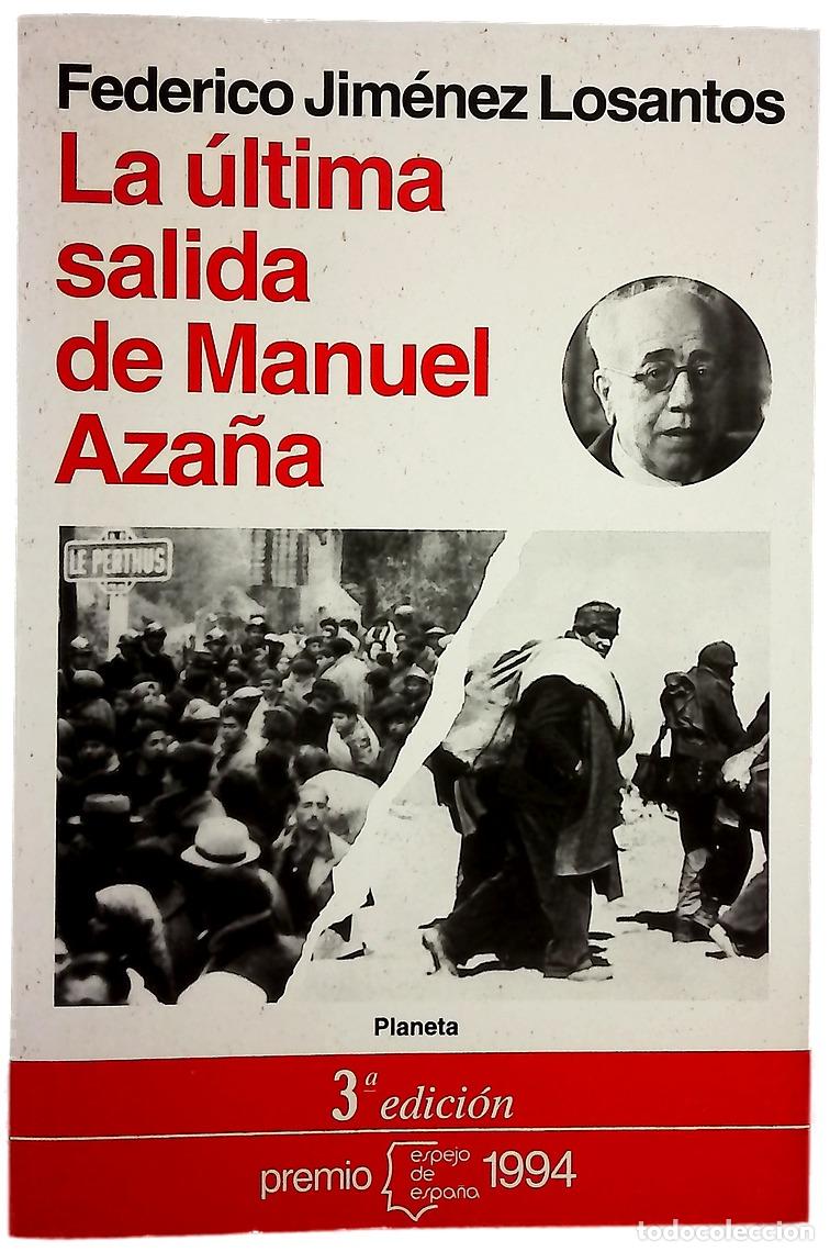 Livros em segunda m&atilde;o: La &uacute;ltima salida de Manuel Aza&ntilde;a