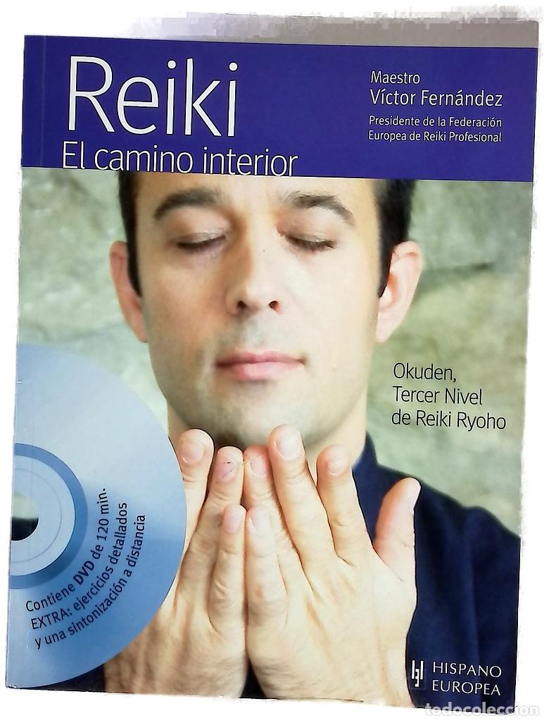 Livros em segunda m&atilde;o: Reiki, el camino interior : Okuden, tercer nivel de Reiki Ryoho