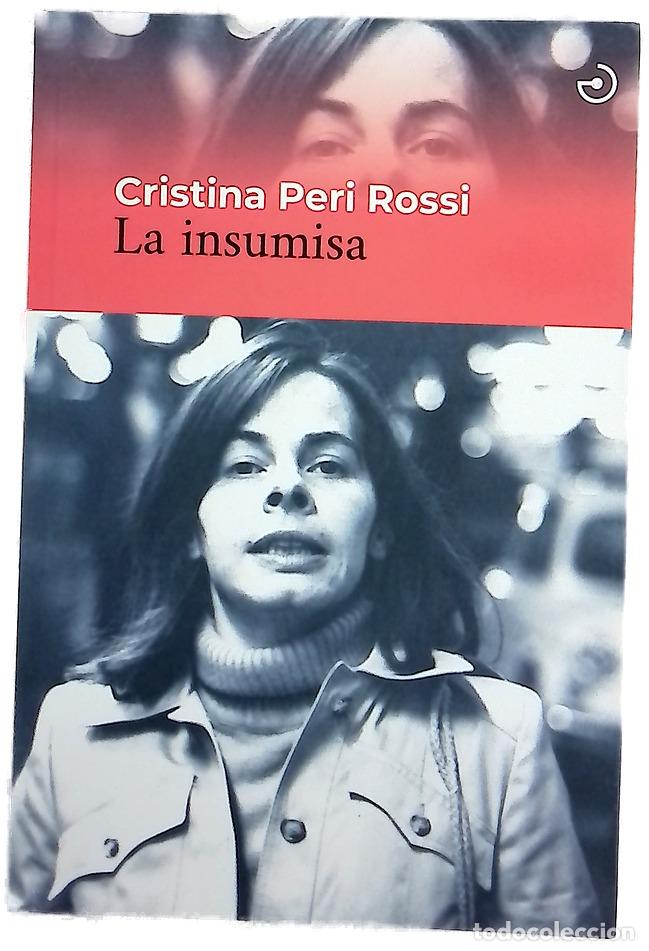 Libros: La insumisa - Peri Rossi, Cristina