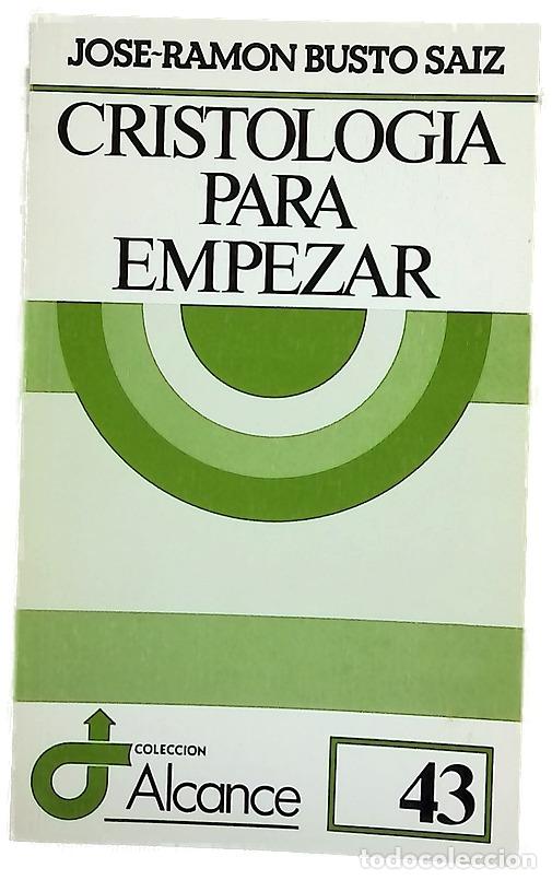 Libri di seconda mano: Cristolog&iacute;a para empezar - Busto Saiz, Jos&eacute; Ram&oacute;n