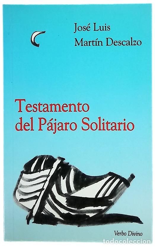 books: Testamento del p&aacute;jaro solitario