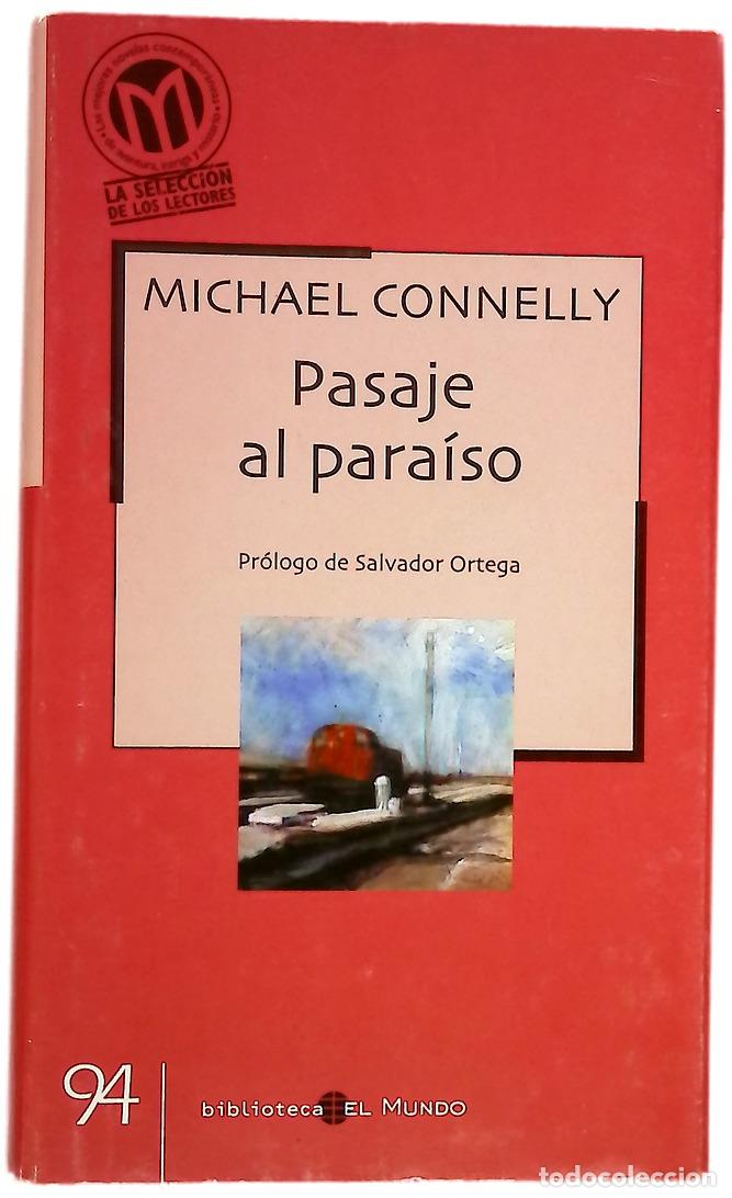 Libros: Pasaje al para&iacute;so - Connelly, Michael; Mart&iacute;n Milan&eacute;s, Helena