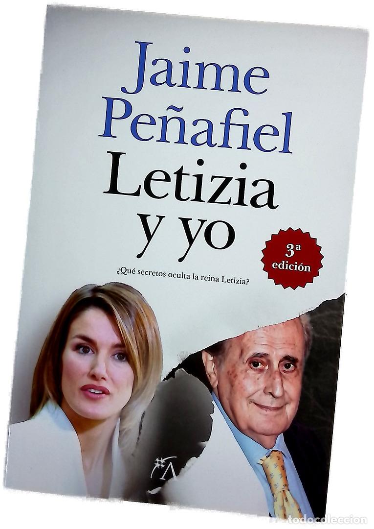 Livros em segunda m&atilde;o: Letizia y yo - Pe&ntilde;afiel, Jaime