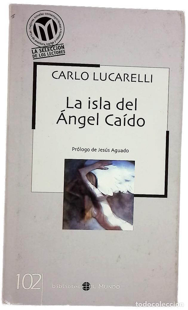 Livros em segunda m&atilde;o: La isla del &aacute;ngel ca&iacute;do - Lucarelli, Carlo
