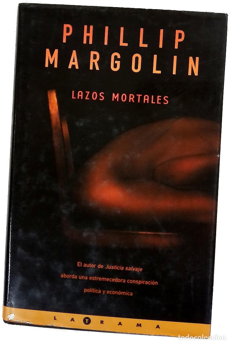 Livros em segunda m&atilde;o: Lazos mortales - Margolin, Phillip