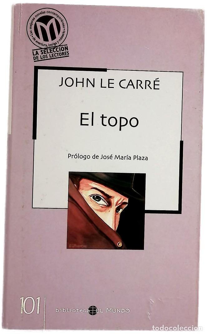 Livros em segunda m&atilde;o: El topo - Le Carr&eacute;, John - MDS Books/Mediasat