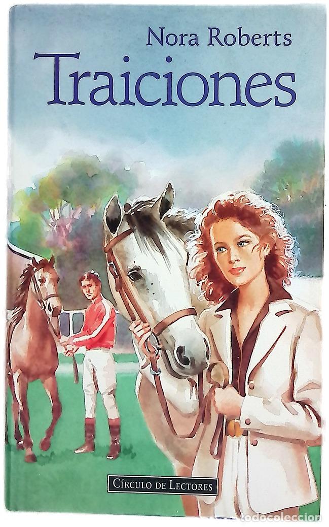 Libros: Traiciones - Roberts, Nora - Foto 1