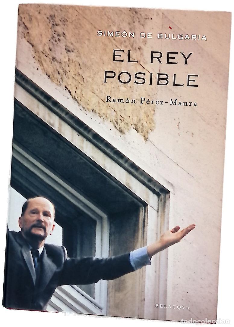 Libros: El rey posible Sime&oacute;n de Bulgaria - Foto 1
