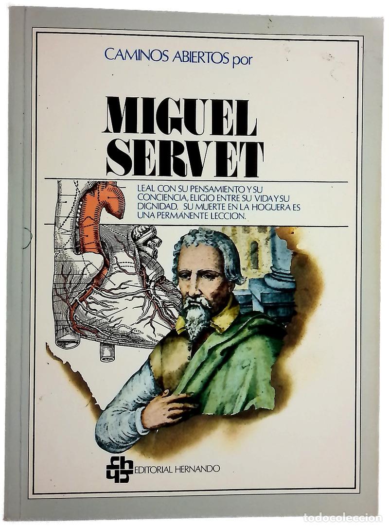Livros em segunda m&atilde;o: Miguel Servet - Mart&iacute;nez La&iacute;nez, Fernando; Baldomero, Manuel; Mart&iacute;nez, Gloria