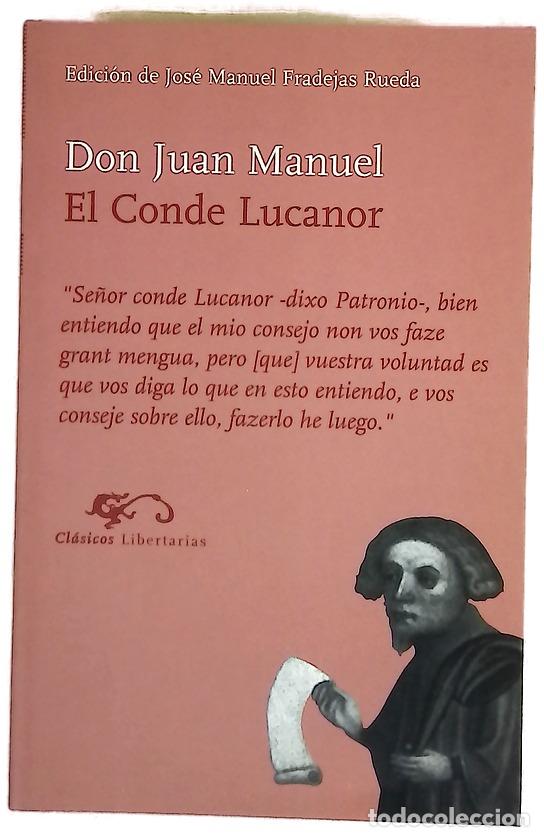 Libros: El conde Lucanor - Juan Manuel; Fradejas Rueda, Jos&eacute; Manuel