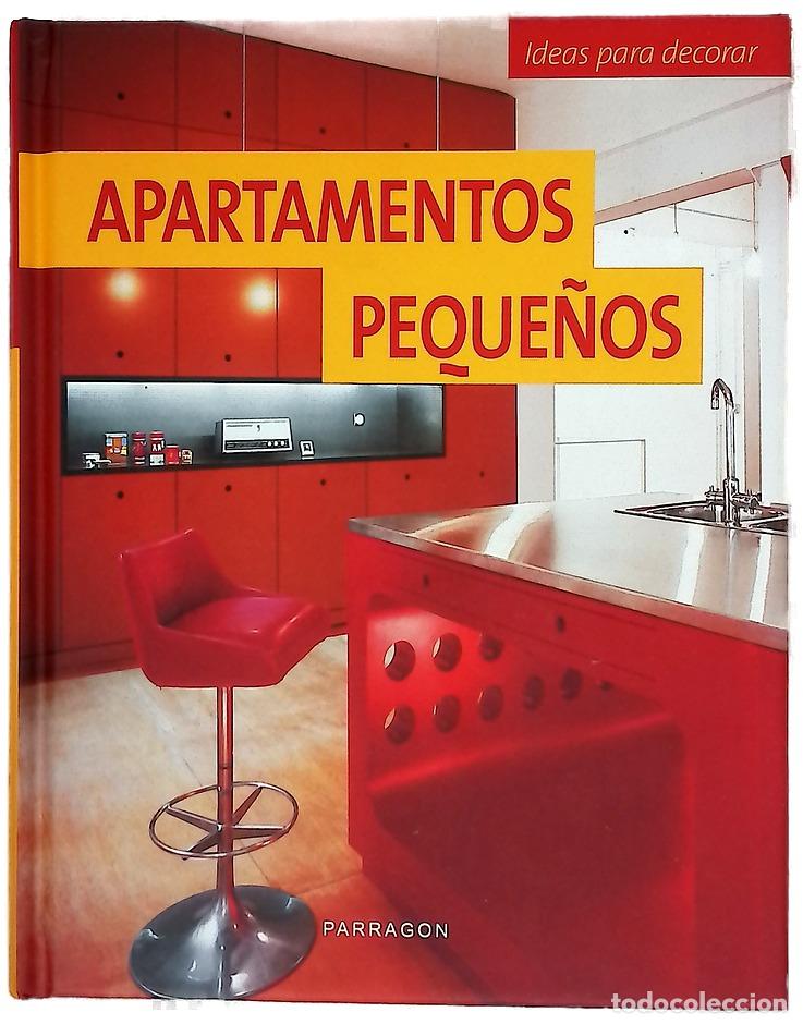 Libros: Apartamentos peque&ntilde;os - parragon
