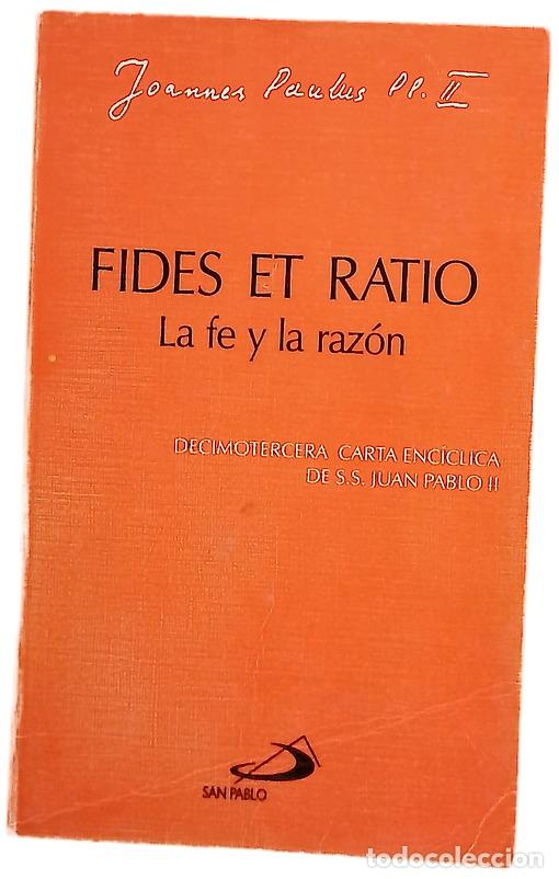 Libros: La fe y la raz&oacute;n Fides et ratio