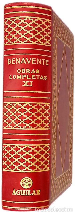 Libros: Obras completas Tomo XI - Benavente, Jacinto