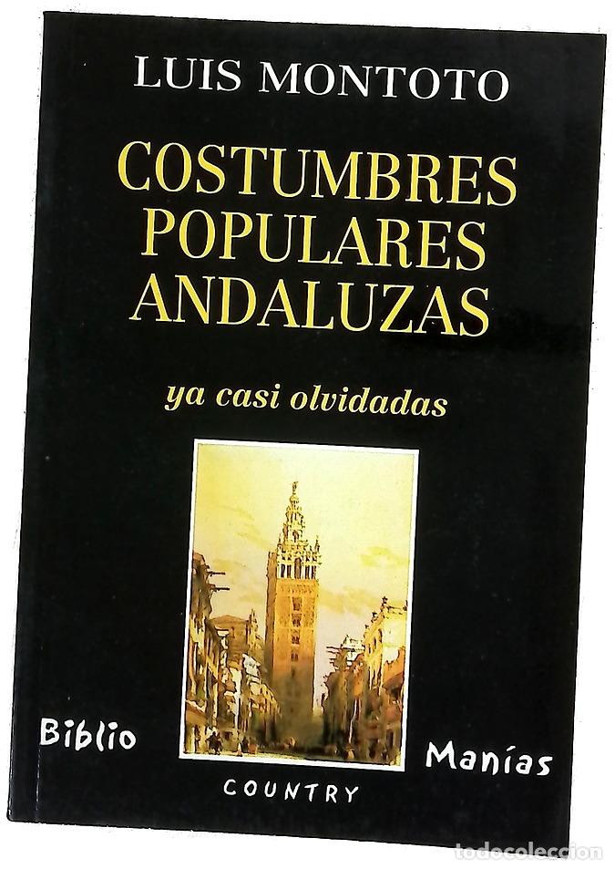 Libros: Costumbres populares andaluzas