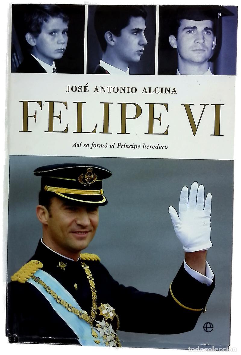 Libros: Felipe VI as&iacute; se form&oacute; el Pr&iacute;ncipe heredero