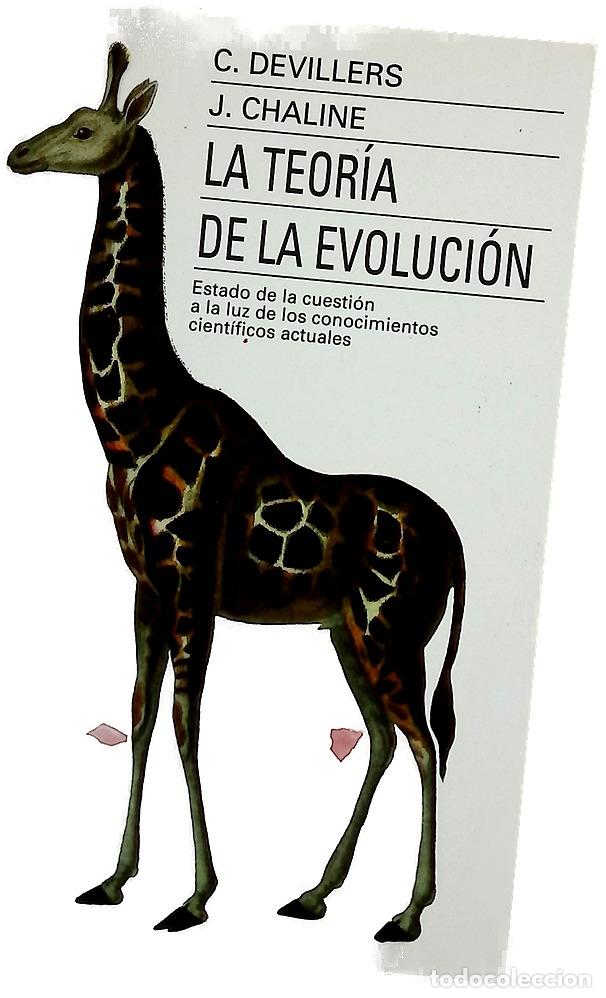 Livres: La teor&iacute;a de la evoluci&oacute;n estado del tema a la luz de los conocimientos cint&iacute;ficos