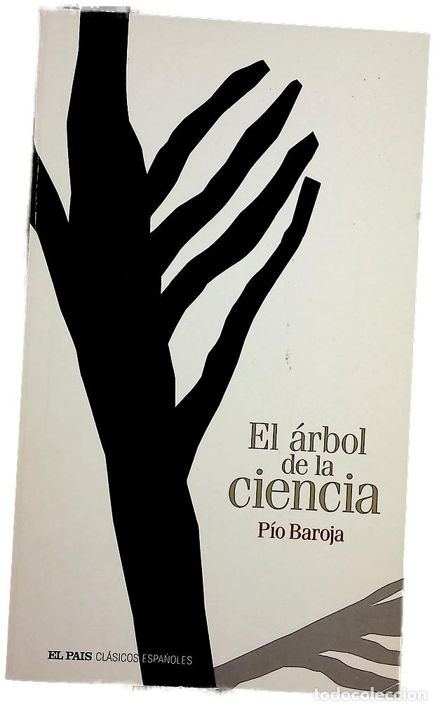 Livros em segunda m&atilde;o: El &aacute;rbol de la ciencia - Baroja, P&iacute;o