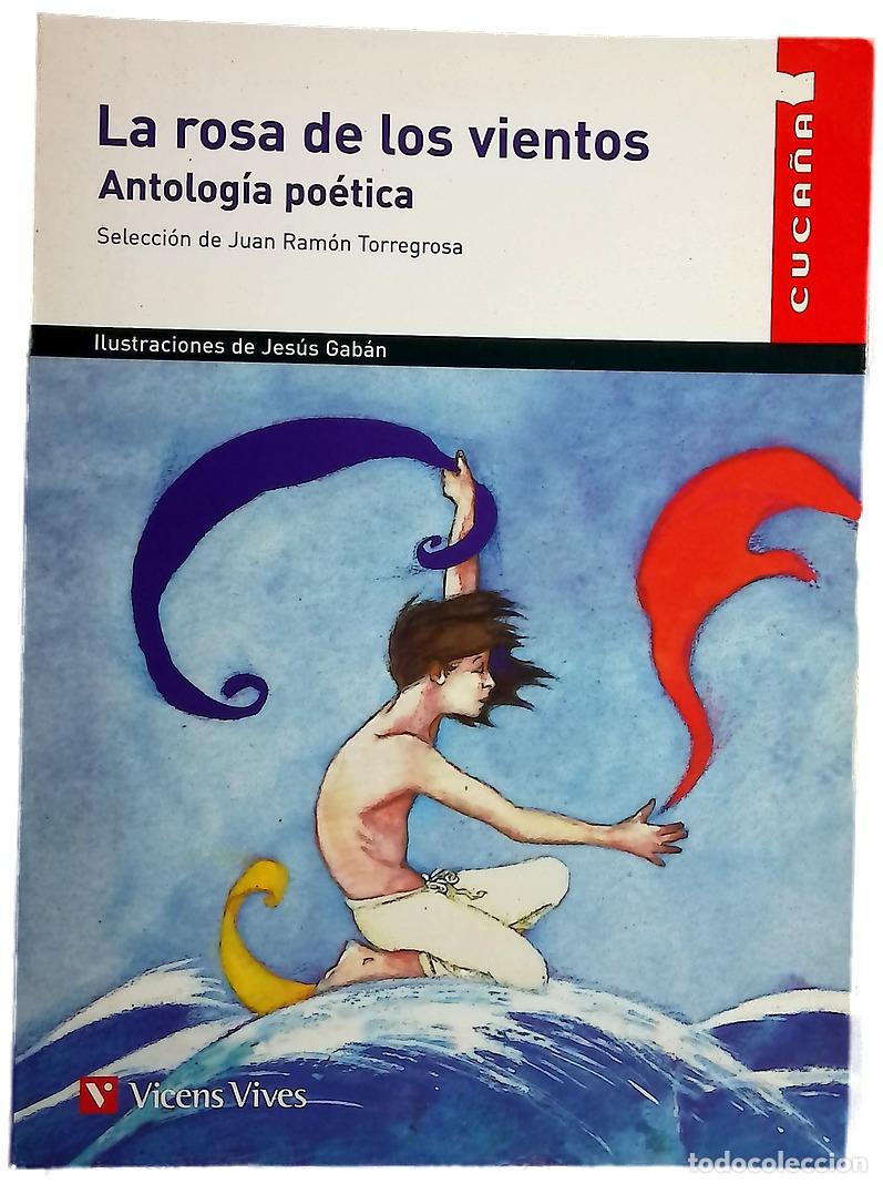 Livres: La rosa de los vientos : antolog&iacute;a po&eacute;tica