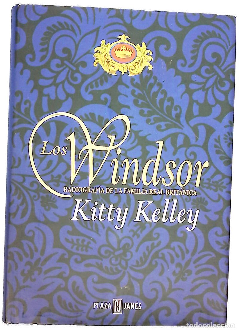 Libros: Los Windsor - Kelley, Kitty