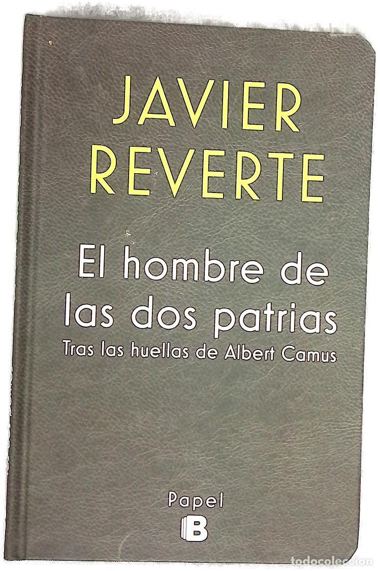 Libros: El hombre de las dos patrias : tras las huellas de Albert Camus