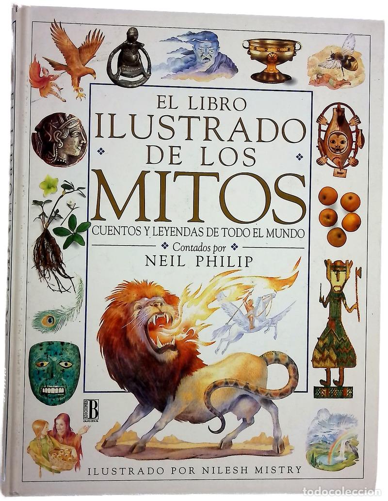 Libros: El libro ilustrado de los mitos cuentos y leyendas de todo el mundo