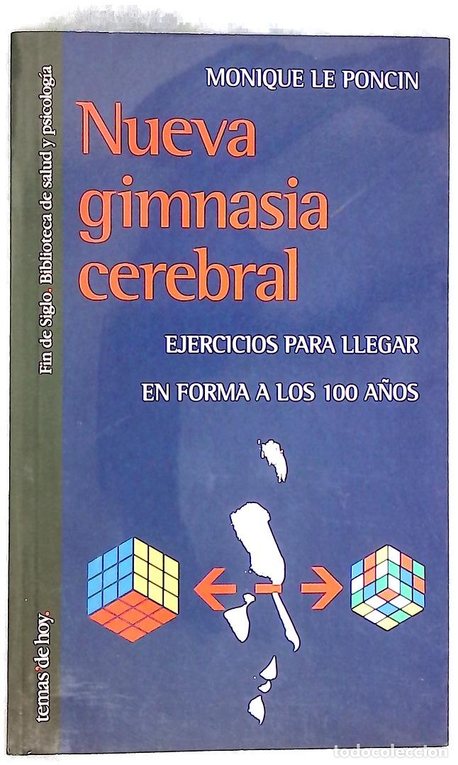Libros: Nueva gimnasia cerebral ejercicios para llegar en forma a los 100 a&ntilde;os