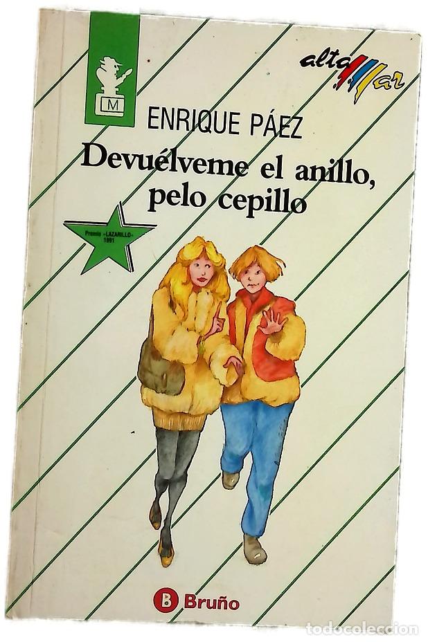 Libros: Devu&eacute;lveme el anillo, pelo cepillo