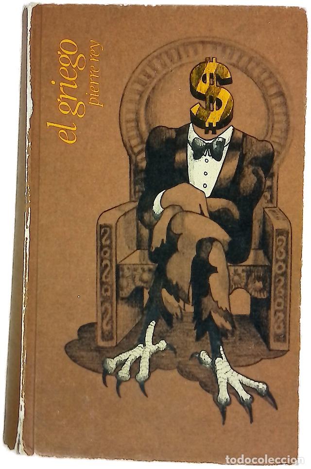 Libros: El griego - Rey, Pierre - C&iacute;rculo de Lectores