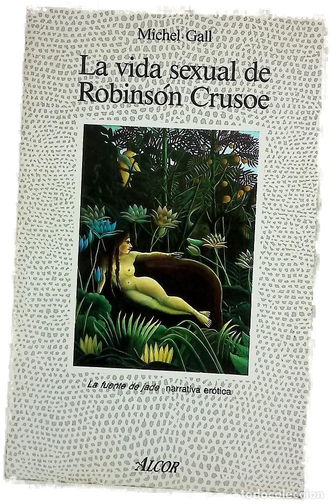 Libros: La vida sexual de Robins&oacute;n Crusoe - Foto 1