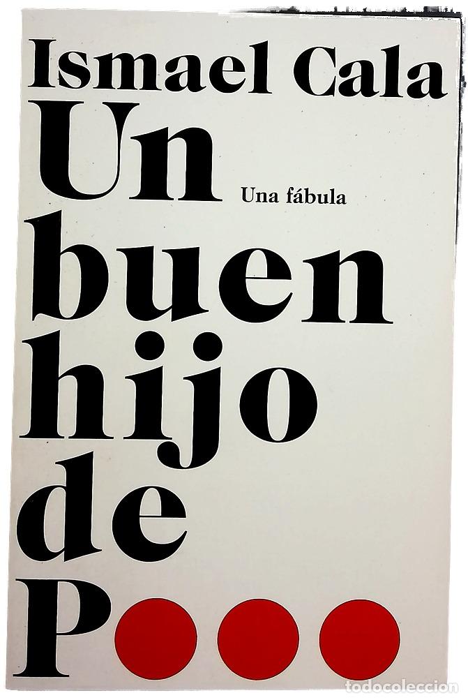 Libros: Un buen hijo de p... : una f&aacute;bula - 1. ed.